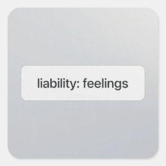 Feelings Liability UI Sticker Financial Tech Meme