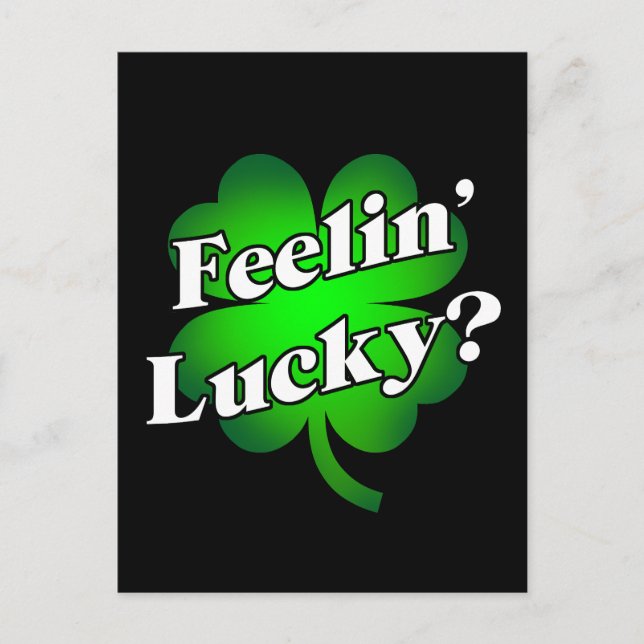 Feelin's Lucky? Postkarte (Vorderseite)