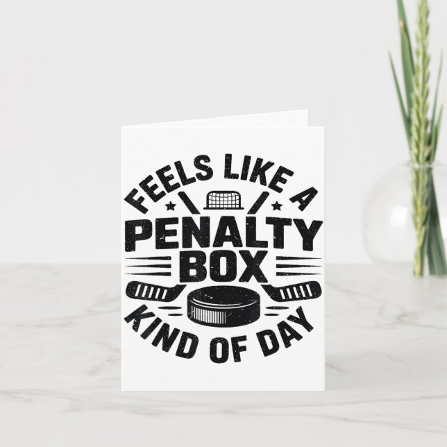 Feels Like A Penalty Box Kind Of Day Funny Hockey  Karte (Vorderseite)