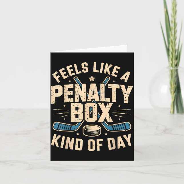 Feels Like A Penalty Box Kind Of Day  Karte (Vorderseite)