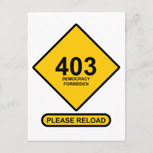 Fehler 403: Demokratie verboten Postkarte