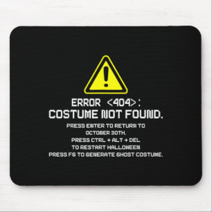 Fehler 404 Kostüm nicht gefunden Lustiges Hallowee Mousepad