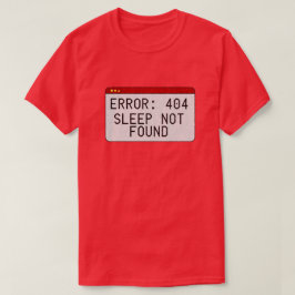 Fehler 404 Sleep Not Found Glitzer T - Shirt