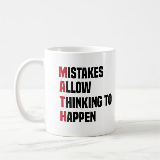 Fehler erlauben es, an Mathematik zu denken Kaffeetasse