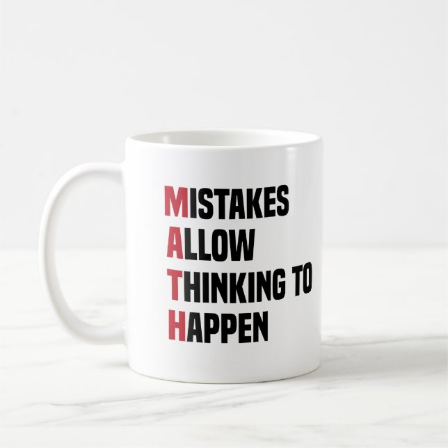 Fehler erlauben es, an Mathematik zu denken Kaffeetasse (Links)
