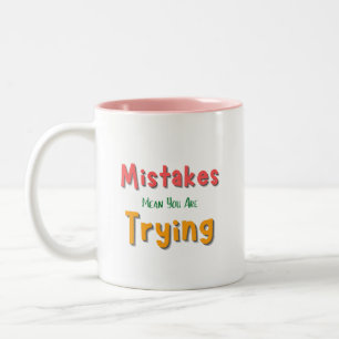 Fehler gemein, den du versuchst zweifarbige tasse