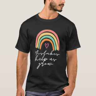 Fehler helfen uns, das Inspirationswachstum zu ste T-Shirt