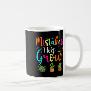 Fehler helfen uns zu wachsen Wachstumsmentalität M Kaffeetasse