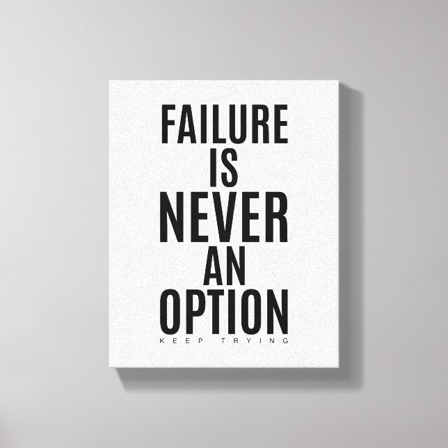 Fehler ist nie eine Option | Motivierend Wall Art Leinwanddruck (Vorderseite)