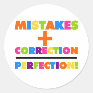 Fehler plus Korrektur entspricht Perfektion Runder Aufkleber
