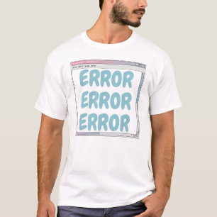 Fehler T-Shirt