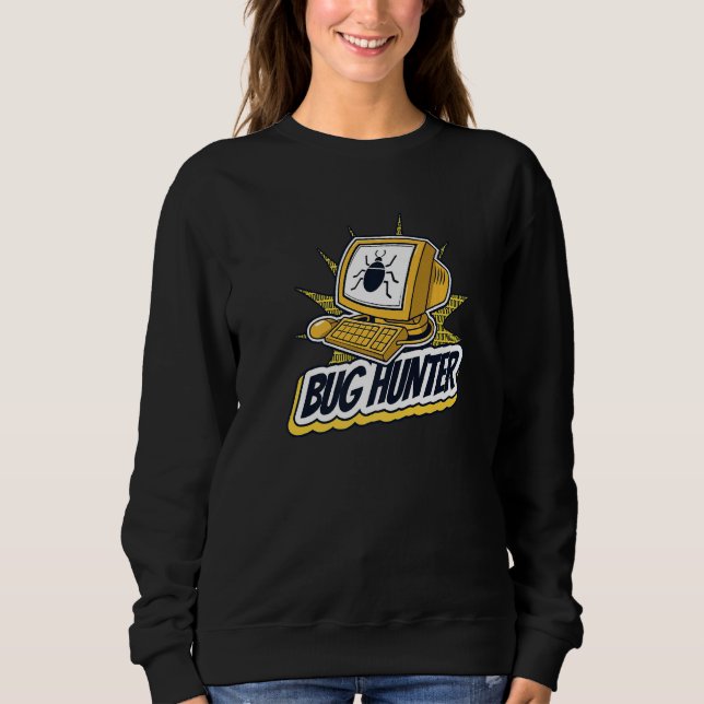 Fehlerjäger Full Stack Coder Ingenieur Software En Sweatshirt (Vorderseite)
