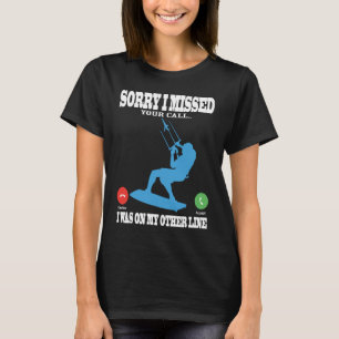 Fehlter Call Kiteboarding Windsurfing Kitesurfer T-Shirt