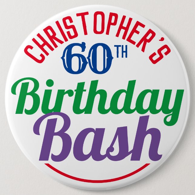 Feier des 60. Geburtstags Button (Vorderseite)