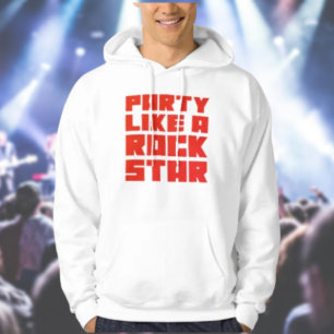 Feiere wie ein Rockstar Hoodie