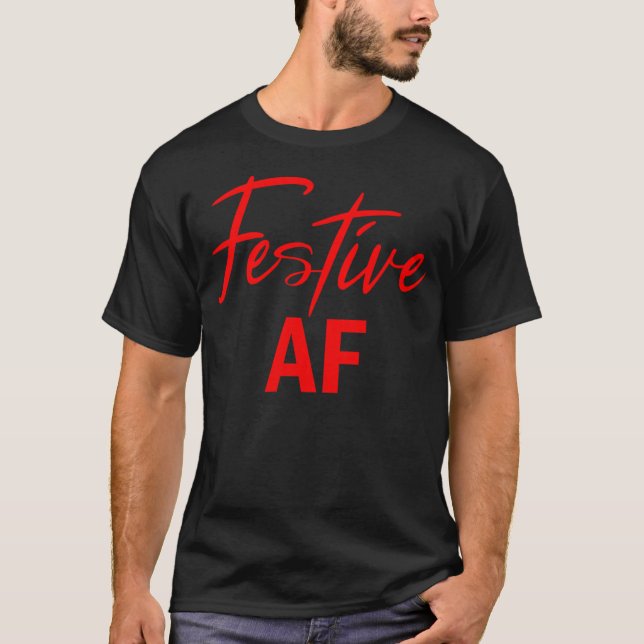 Feierliche Af Funny Weihnachtsgeschenk T-Shirt (Vorderseite)