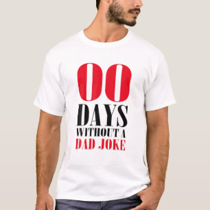 Feierliche Tage ohne Vater - Joke Vathers Day T-Shirt