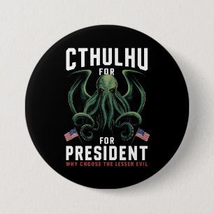 Feierliche Wahlen 2024 Cthulhu für den Präsidenten Button