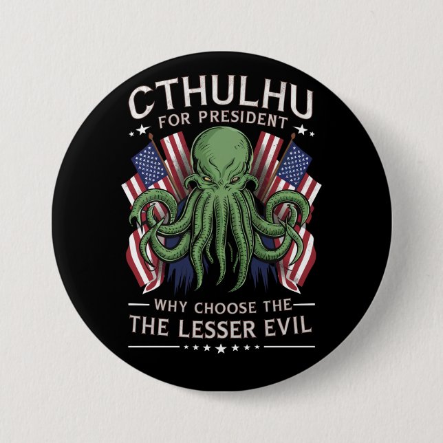 Feierliche Wahlen 2024 Cthulhu für den Präsidenten Button (Vorderseite)