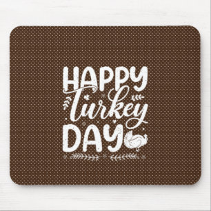 Feierlicher "Happy Turkey Day" - Herbsttypografie Mousepad