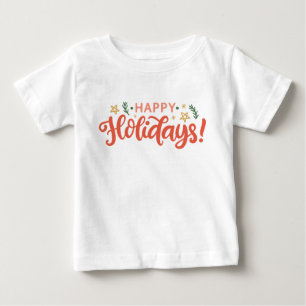 Feierliches Happy Holidays Design Baby T-shirt