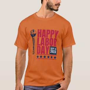 Feierlichkeiten zum Arbeitstag T-Shirt