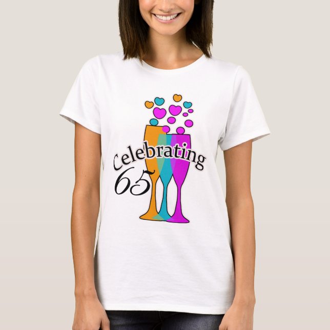 Feiern 65 T-Shirt (Vorderseite)