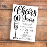 Feiern bis 60 Jahre schwarz-weiß Geburtstagsparty Einladung<br><div class="desc">Moderne stilvolle elegante schwarz-weiß trendige gebürstete handgeschriebene Typografie jubelt zu 60 Jahren Drehbuch Meilenstein Erwachsenen Geburtstagsfeier Einladung.            Einfach mit Ihren Daten personalisieren!</div>