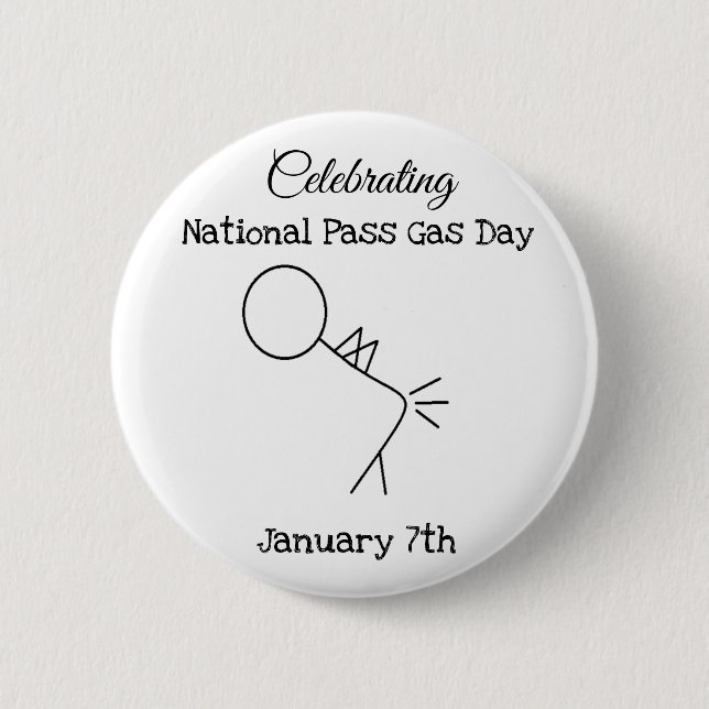 Feiern der "National Pass Gas Day"-Taste Button (Vorderseite)