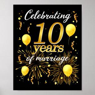 Feiern Sie 10 Jahre Ehe Die 10. Hochzeit An Poster