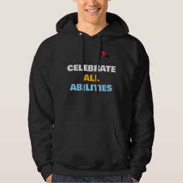 Feiern Sie alle Fähigkeiten Benutzerdefinierter Te Hoodie