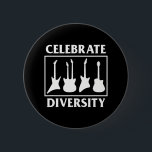 Feiern Sie das Diversity der Gitarren Funny Guitar Button<br><div class="desc">Feiern Sie das Diversity der Gitarren Funny Guitar</div>