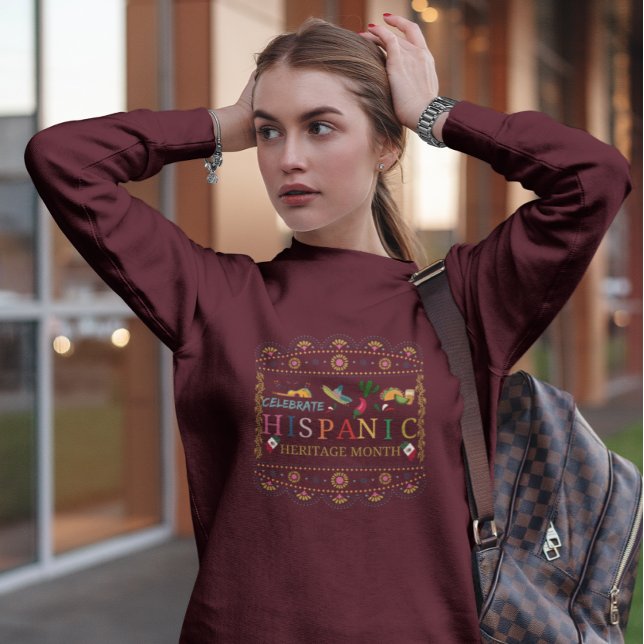 Feiern Sie das hispanische Kulturerbe Sweatshirt (Von Creator hochgeladen)