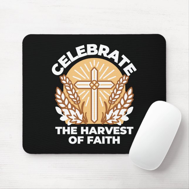 Feiern Sie den Glauben an Ernte - Inspiration Mousepad (Mit Mouse)