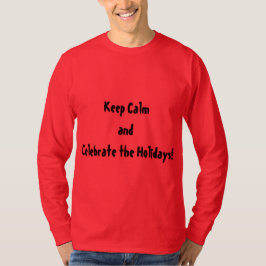 Feiern Sie den T - Shirt der