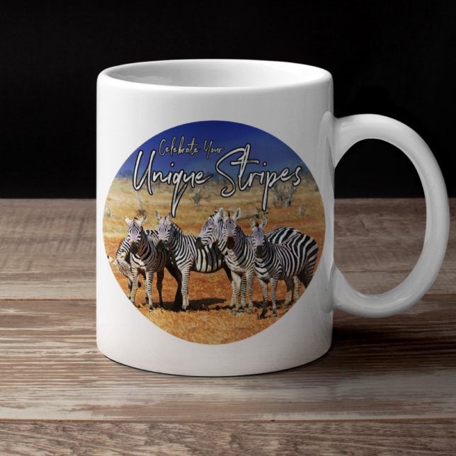 "Feiern Sie Ihre einzigartigen Streifen" Zebra Art Kaffeetasse (Von Creator hochgeladen)
