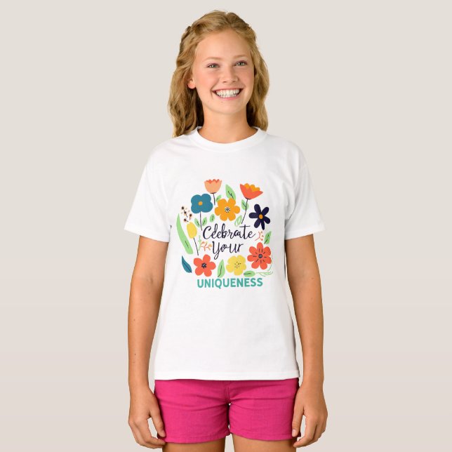 Feiern Sie Ihre Einzigartigkeit - Inspirierend Des T-Shirt (Vorne ganz)