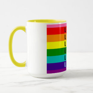 Feiern Sie Liebe, Stolz und Authentizität Tasse