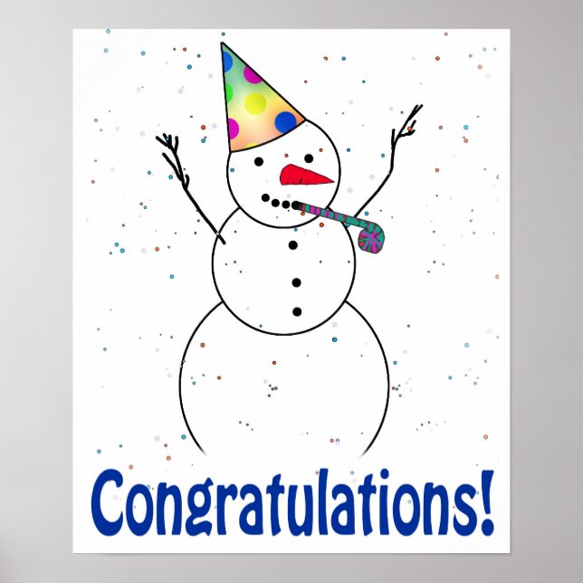 Feiern Sie Snowman 'GRATULATIONS'! Poster (Vorne)