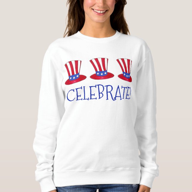 Feiern Sie! Uncle Sam July 4th USA Flag Sweatshirt (Vorderseite)