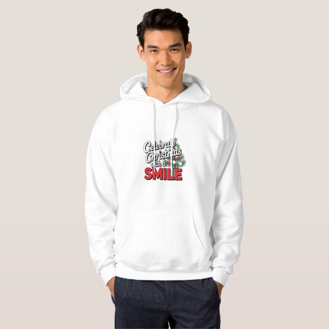 Feiern Sie Weihnachten mit Lächeln Hoodie (Vorne ganz)