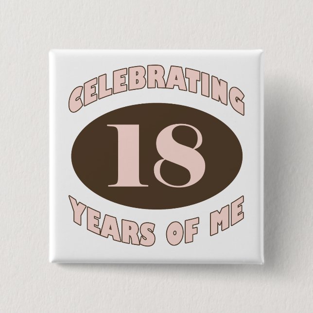 Feiern von 18 Geschenken Button (Vorderseite)