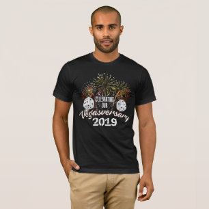 Feiern von unserem Vegasversary mit Feuerwerken T-Shirt