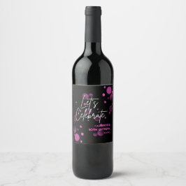 Feiern wir Pink Bokeh Gradient Black Birthday Weinetikett