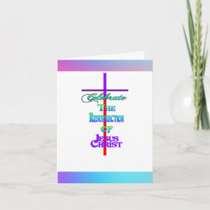 Feiert die Auferstehung Jesu Christi OSTERN Karte