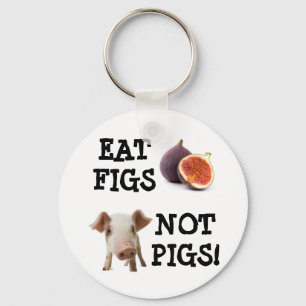 FEIERT NICHT SCHWEINE! SCHLÜSSELANHÄNGER