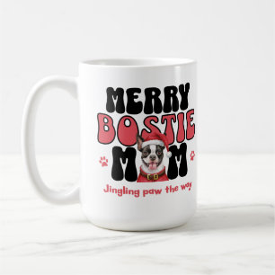 Feiertag Boston Terrier Hundemutter Kaffeetasse