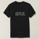 Feind des Staats-Shirts T-Shirt (Design vorne)