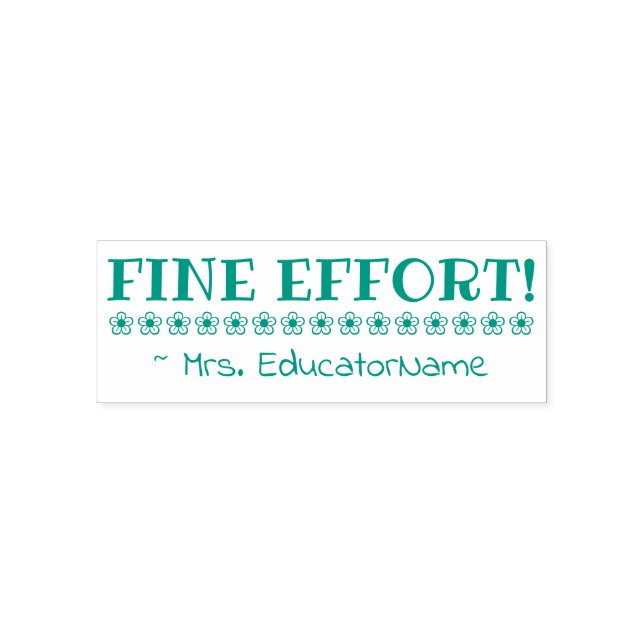"FEINE BEMÜHUNGEN!" + Lehrername Kautschuk-Briefma Permastempel (Design)