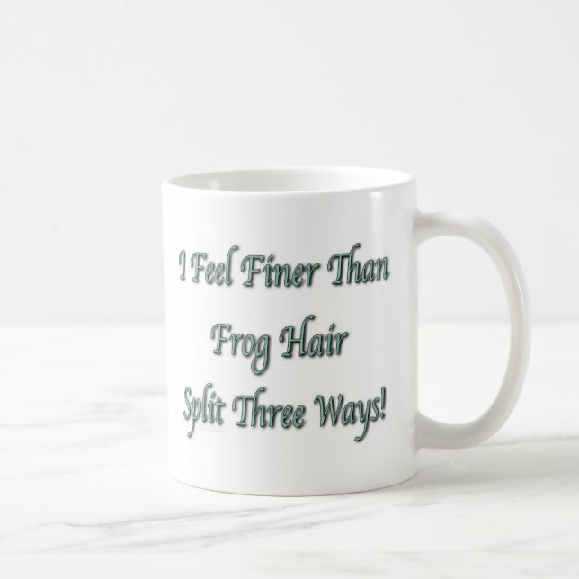 Feiner als Frosch-Haar Kaffeetasse (Rechts)